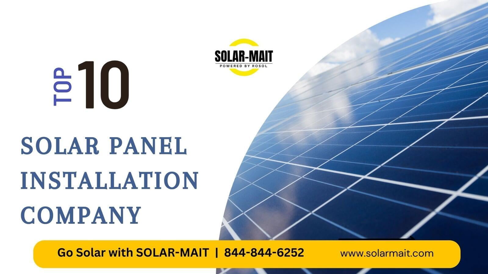 Top 10 Solar Panel Installation Company SOLARMAIT